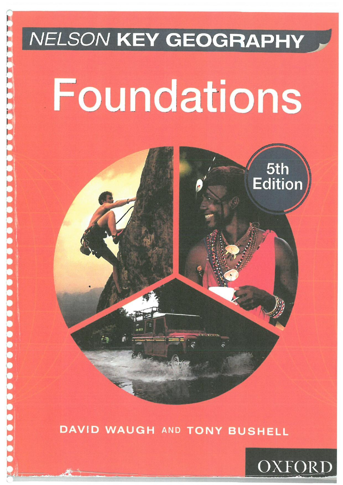 Nelson Key Geography Foundations 5th Edition David Waugh Tony Bushell