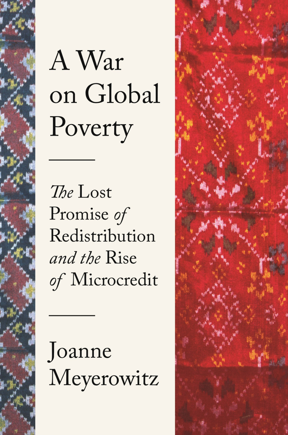 A War On Global Poverty Joanne Meyerowitz