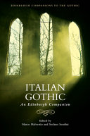 Italian Gothic An Edinburgh Companion Marco Malvestio