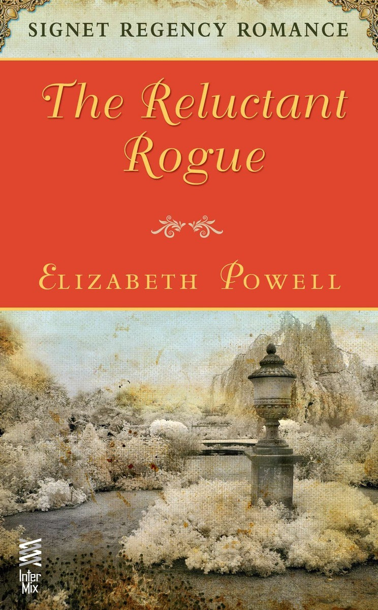 The Reluctant Rogue Reissue Edition Elizabeth Powell