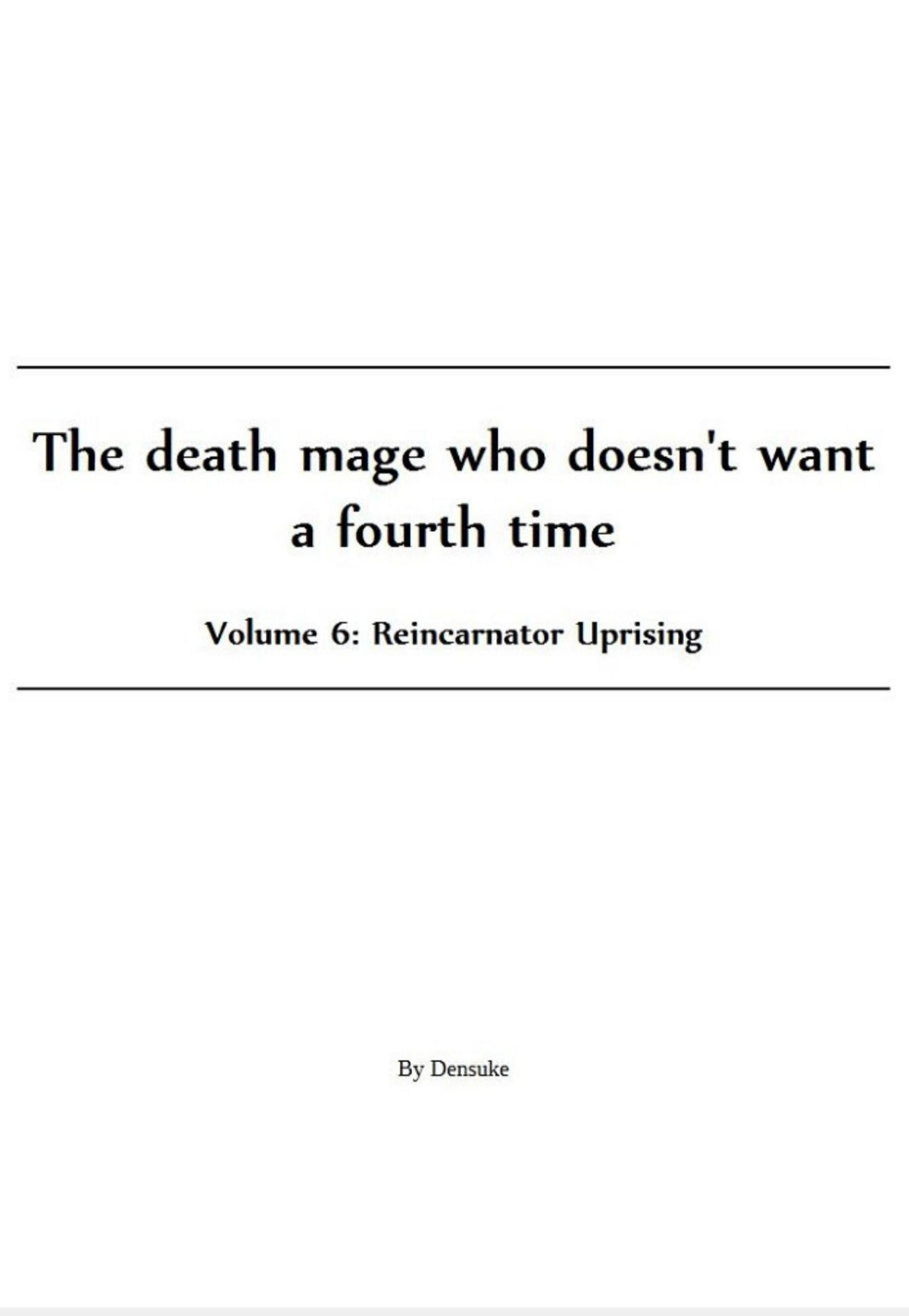 Death Mage Volume 6 Reincarnator Uprising Densuke