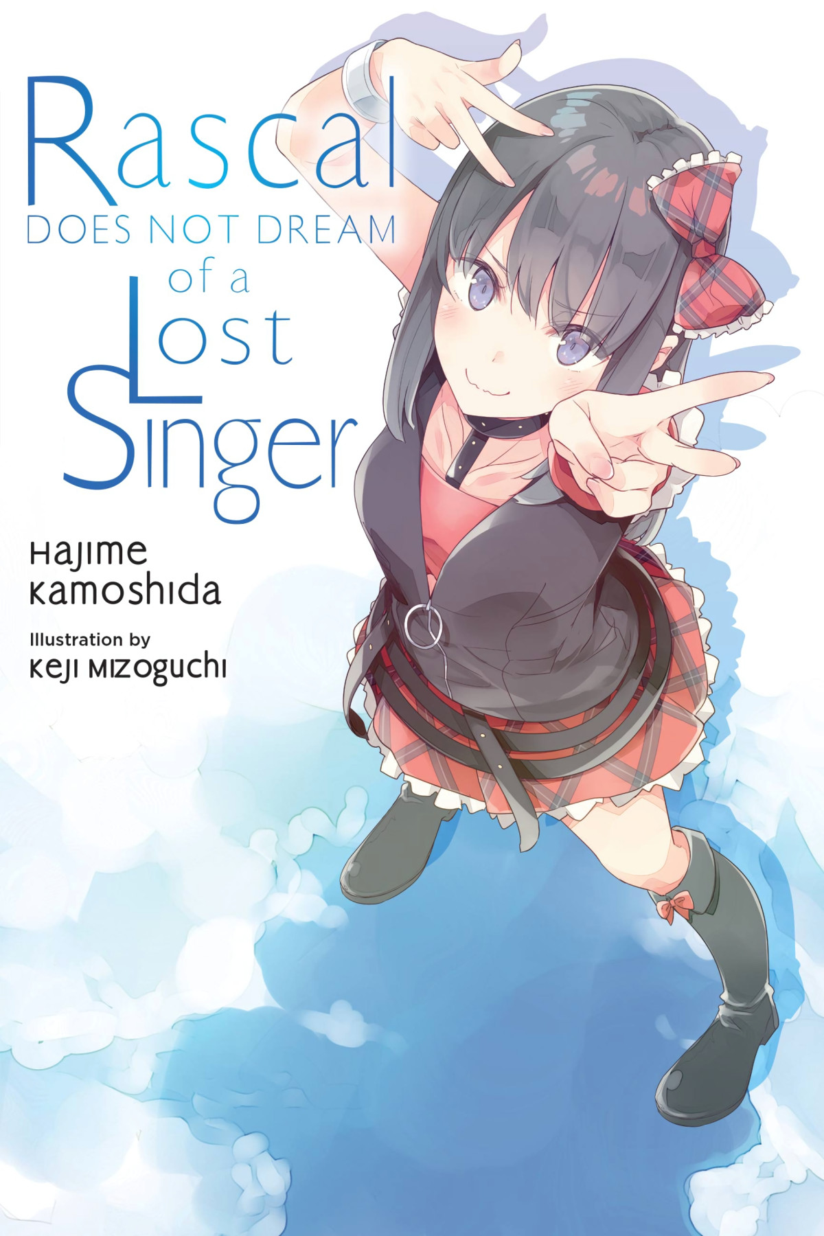 Rascal Does Not Dream Of A Lost Singer Vol 10 Hajime Kamoshida And Keji Mizoguchi