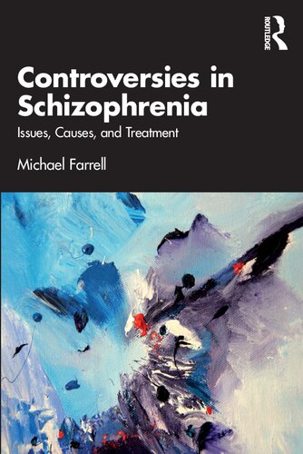 Controversies In Schizophrenia Issues Causes And Treatment Michael Farrell