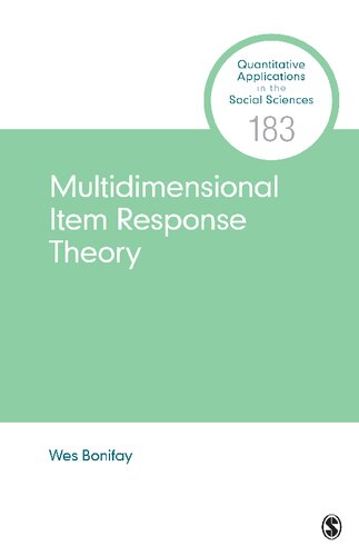 Multidimensional Item Response Theory 1st Edition Wes Bonifay