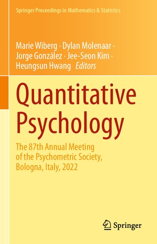 Quantitative Psychology The 87th Annual Meeting Of The Psychometric Society Bologna Italy 2022 Marie Wiberg