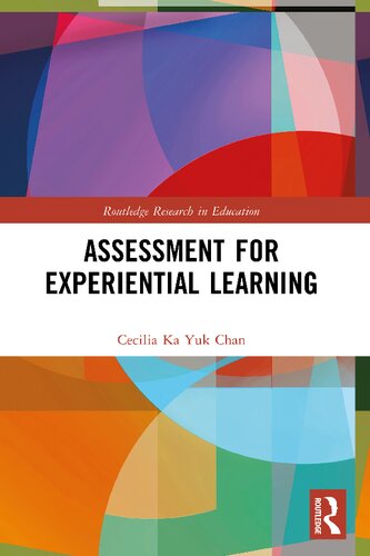 Assessment For Experiential Learning 1st Edition Cecilia Ka Yuk Chan