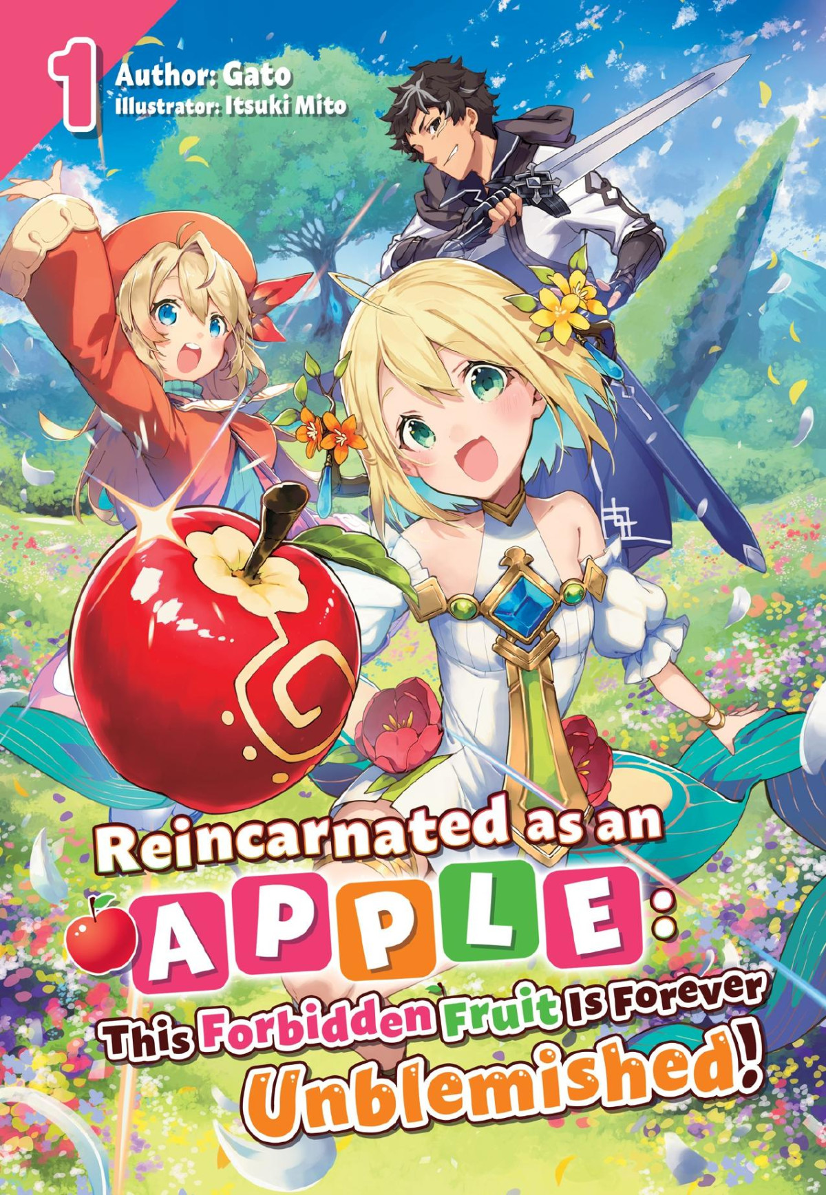 Reincarnated As An Apple This Forbidden Fruit Is Forever Unblemished Volume 1 1st Edition Gato