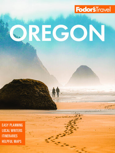 Fodors Oregon Fullcolor Travel Guide 9th Edition Shelley Arenas