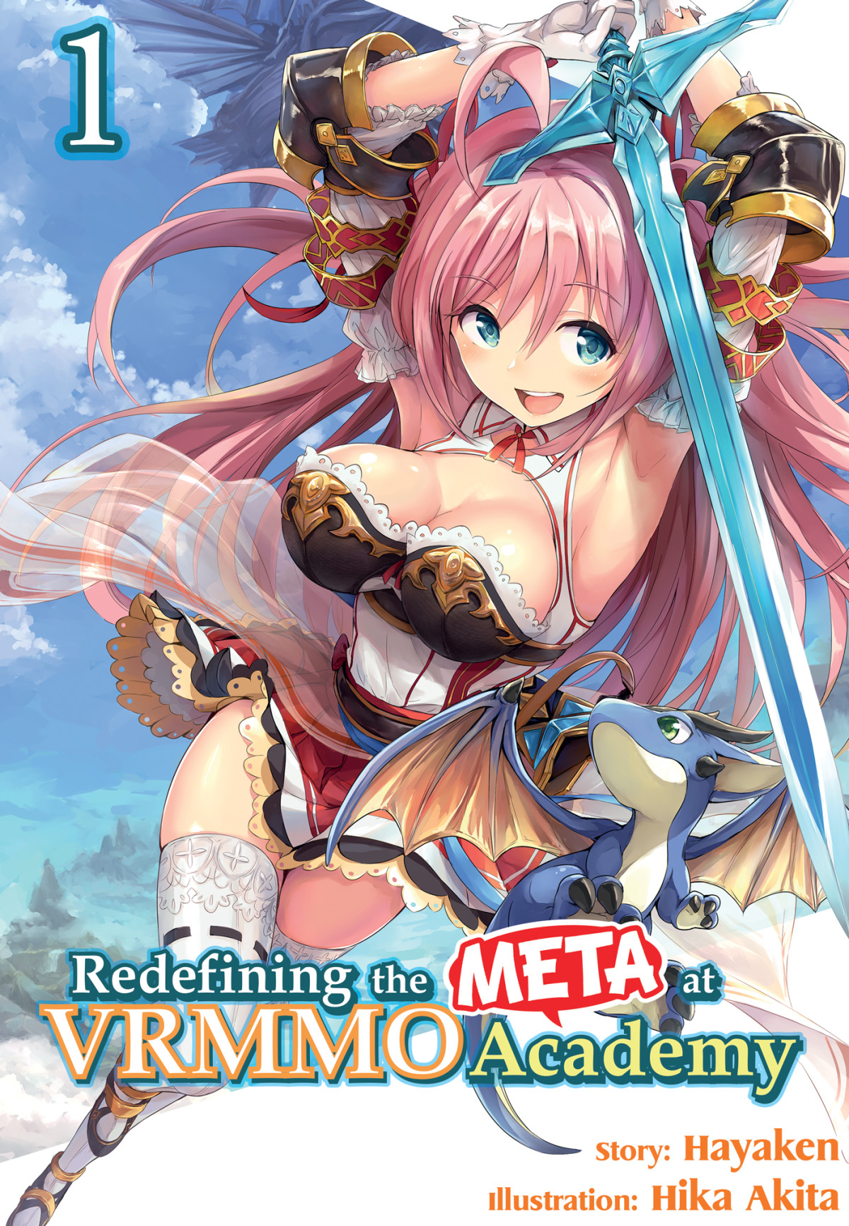 Redefining The Meta At Vrmmo Academy Volume 1 Hayaken