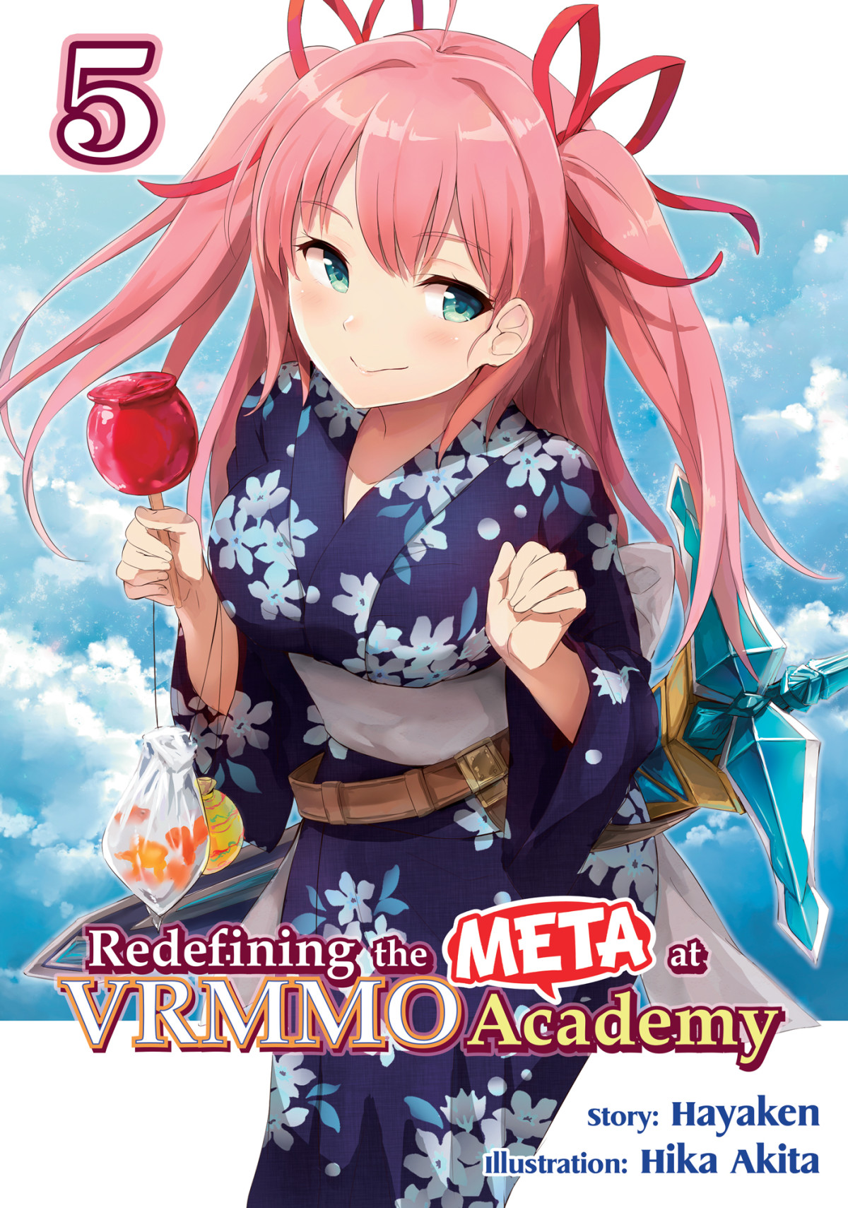 Redefining The Meta At Vrmmo Academy Volume 5 Hayaken