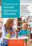 Treatment Of Autism Spectrum Disorder 2nd Patricia A Prelock Rebecca J Mccauley