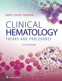 Clinical Hematology 6th Mary Louise Turgeon