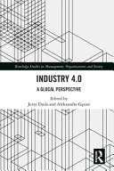 Industry 4 0 A Glocal Perspective 1st Edition Aleksandra Gąsior