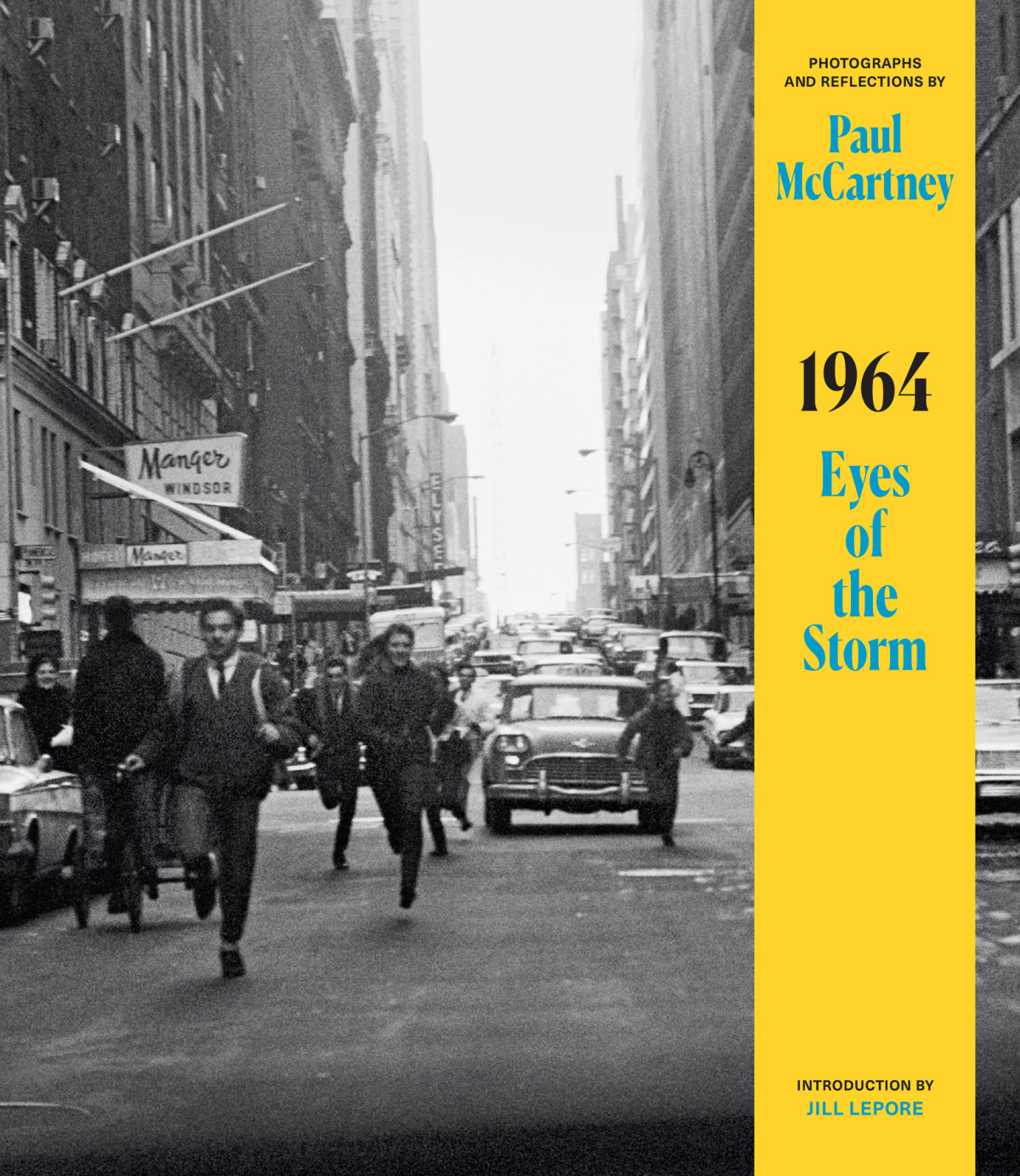 1964 Eyes Of The Storm Paul Mccartney Jill Lepore Introduction