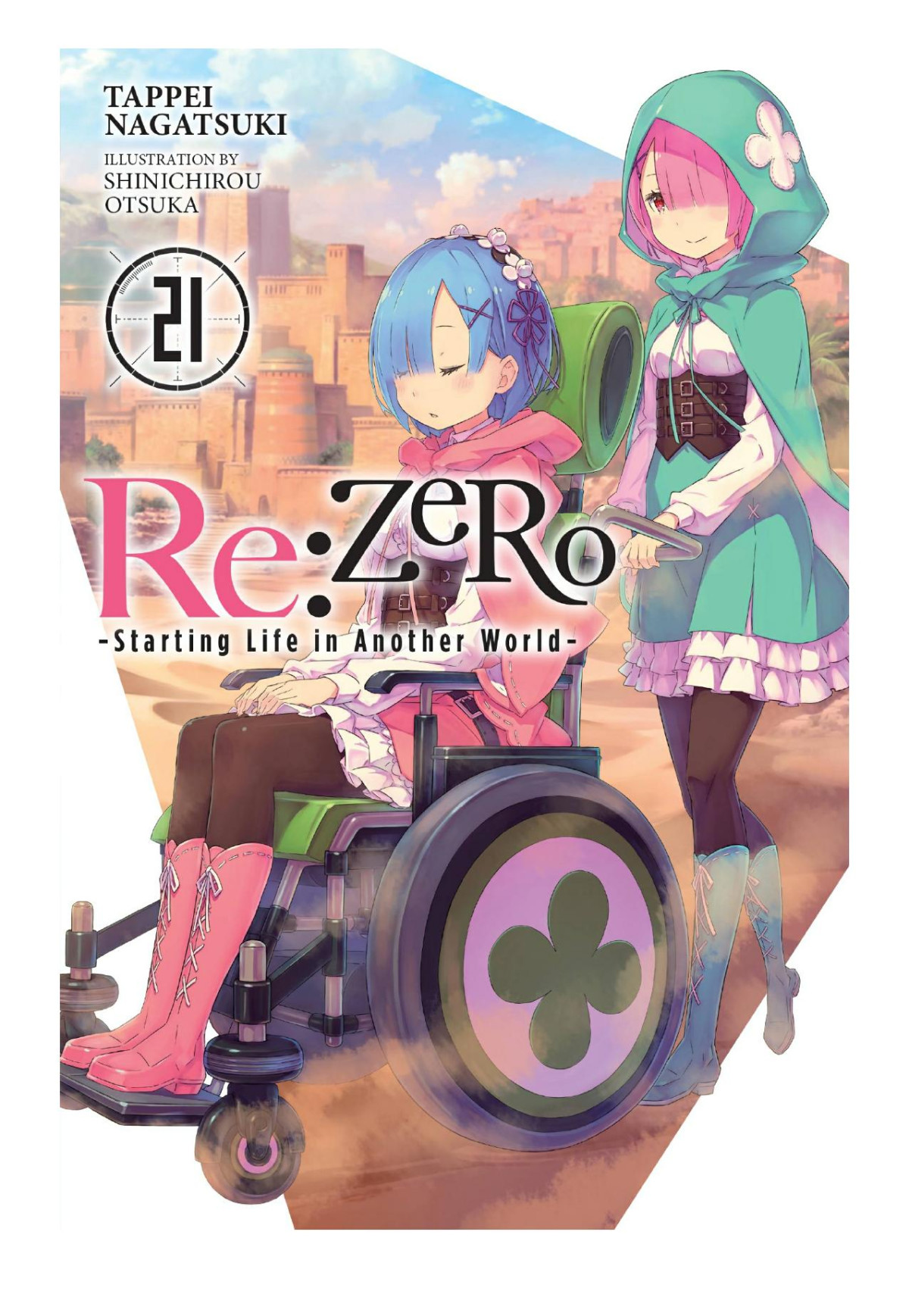 Rezero Starting Life In Another World Vol 21 Tappei Nagatsuki Shinichirou Otsuka