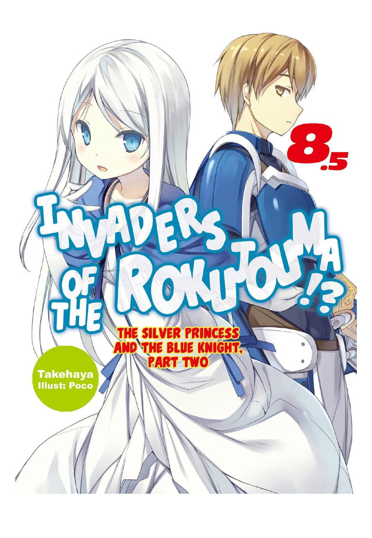 Invaders Of The Rokujouma Volume 85 Takehaya