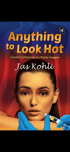 Anything To Look Hot Jas Kohli