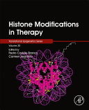 Histone Modifications In Therapy Pedro Castelobranco Carmen Jeronimo