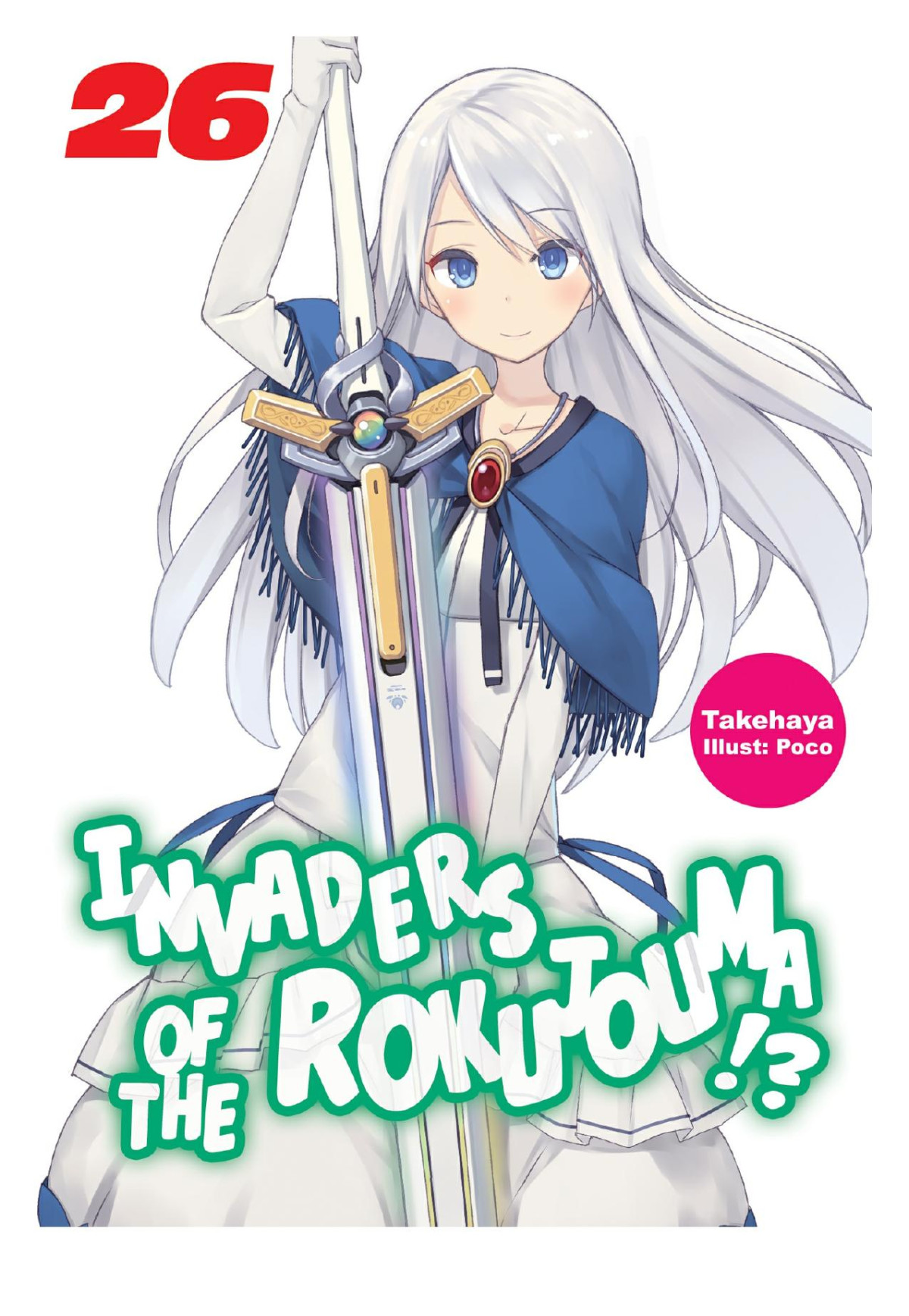 Invaders Of The Rokujouma Volume 26 Takehaya