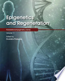 Epigenetics And Regeneration Daniela Palacios