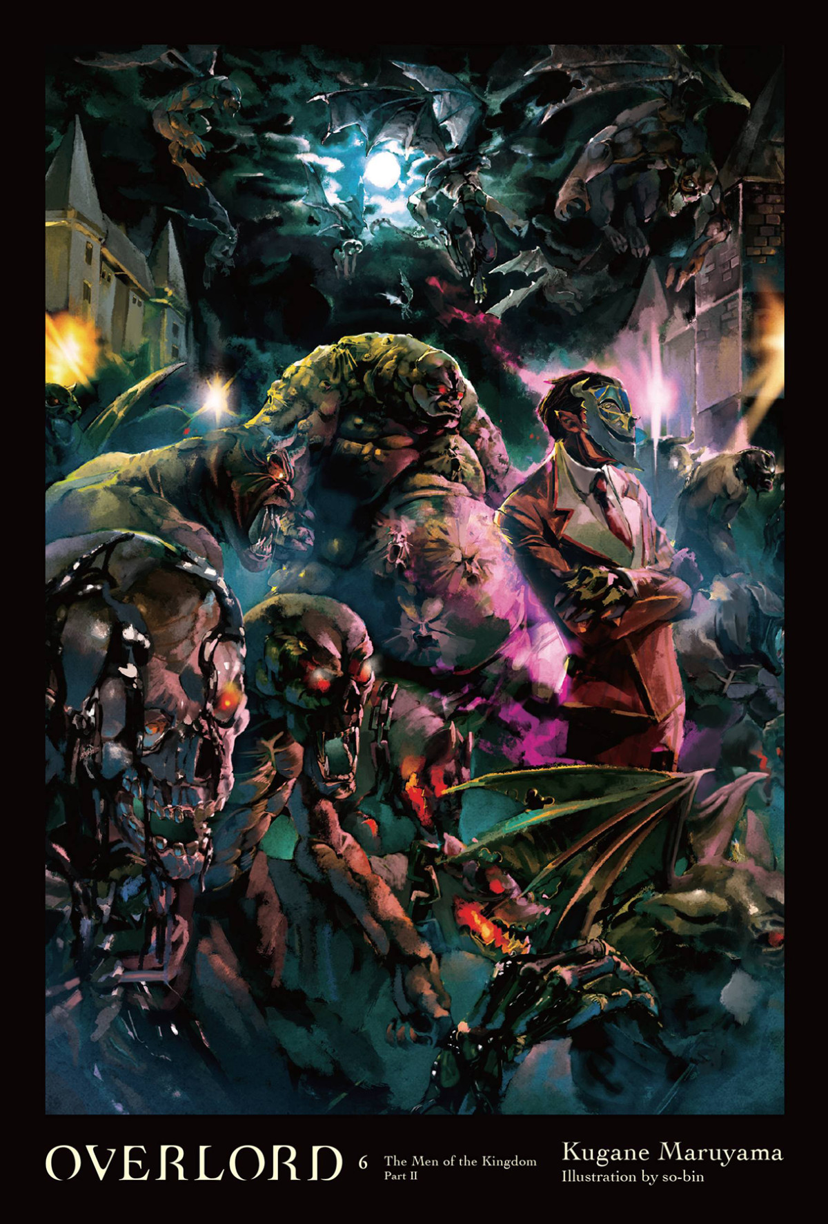 Overlord Vol 06 The Men Of The Kingdom Part Ii Kugane Maruyama