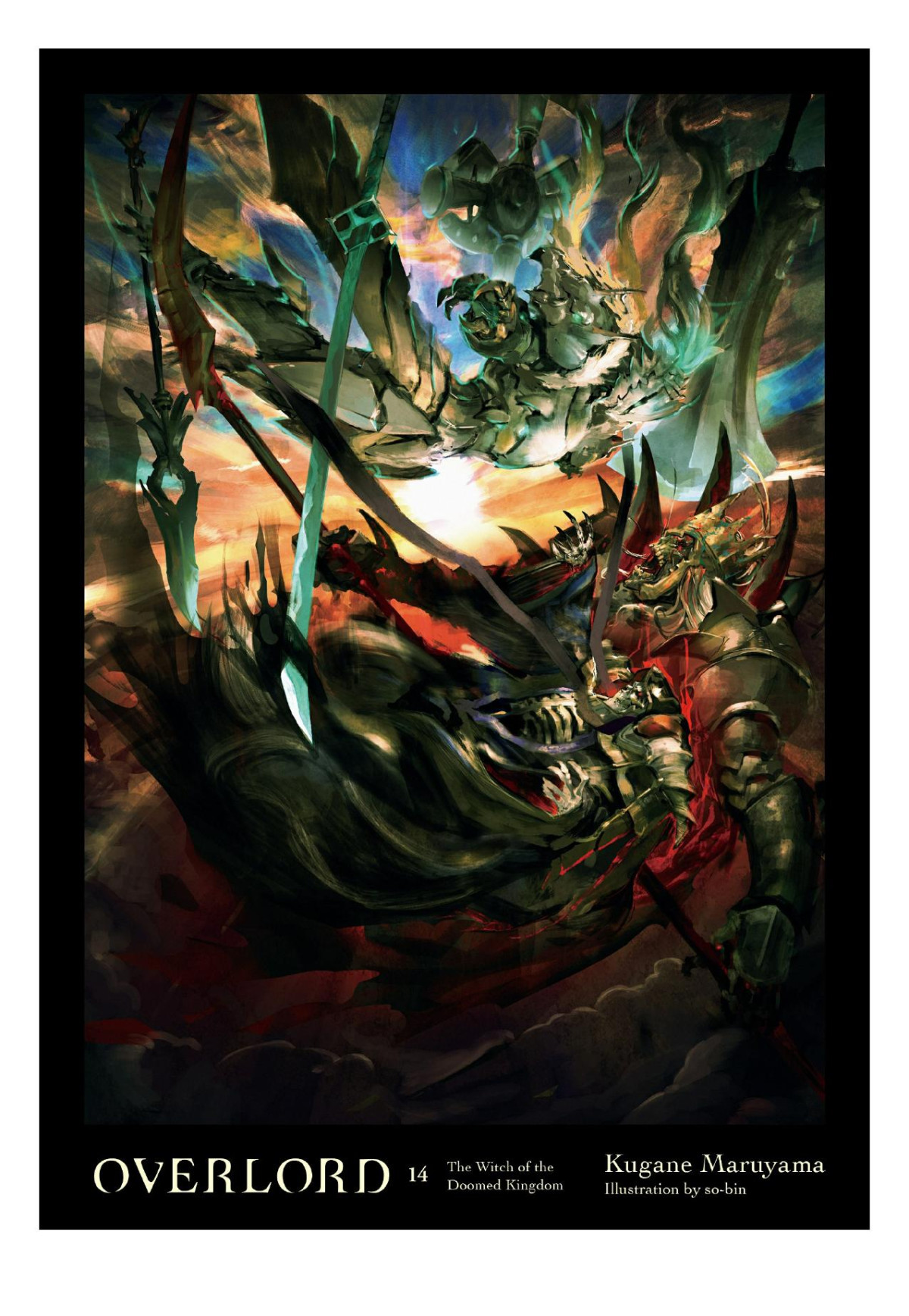 Overlord Vol 14 The Witch Of The Doomed Kingdom Kugane Maruyama Sobin