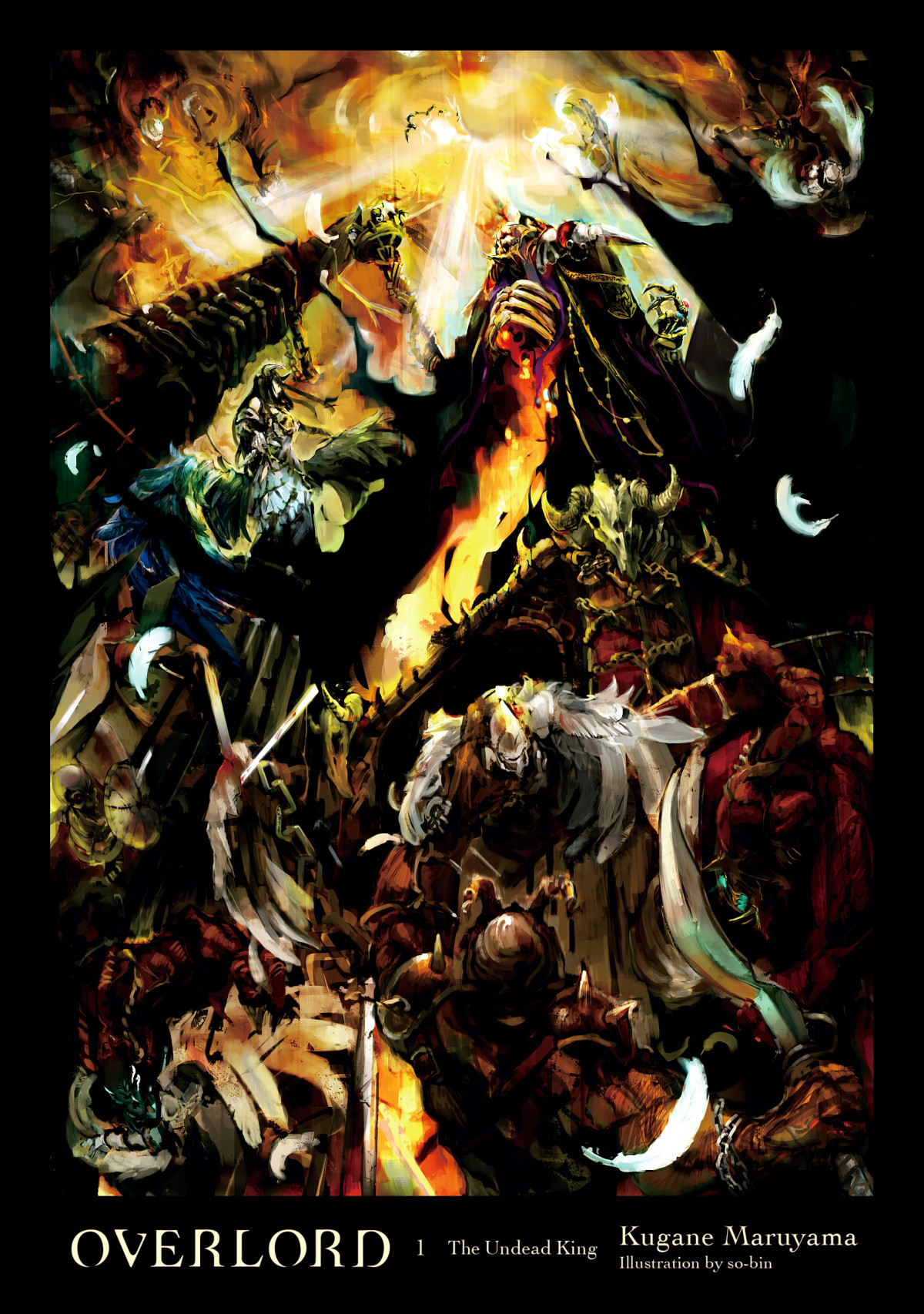 Overlord Vol 1 The Undead King Kugane Maruyama And Sobin