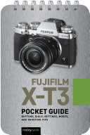 Fujifilm Xt3 Pocket Guide Rocky Nook