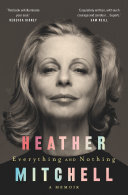 Everything And Nothing Heather Mitchell