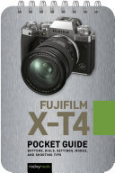 Fujifilm Xt4 Pocket Guide Rocky Nook