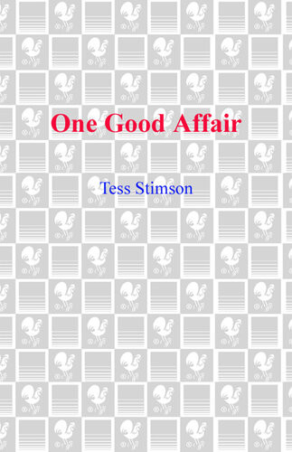 One Good Affair Tess Stimson