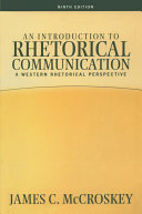 An Introduction To Rhetorical Communication James C Mccroskey