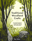 Traditional Woodland Crafts Ray Tabor