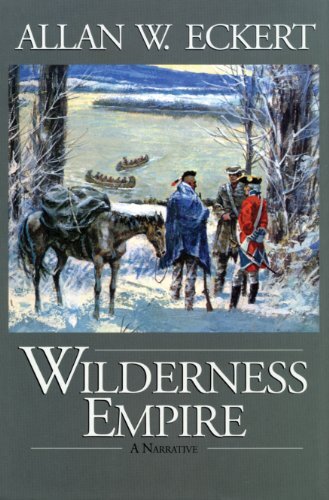Wilderness Empire Winning Of America Book 2 Allan W Eckert