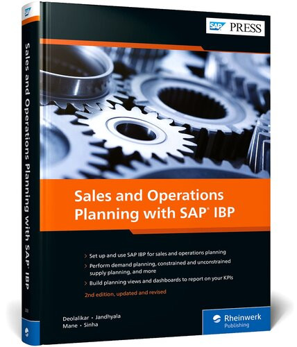 Sales And Operations Planning With Sap Ibp Second Edition Sap Press 2nd Edition Sagar Deolalikar