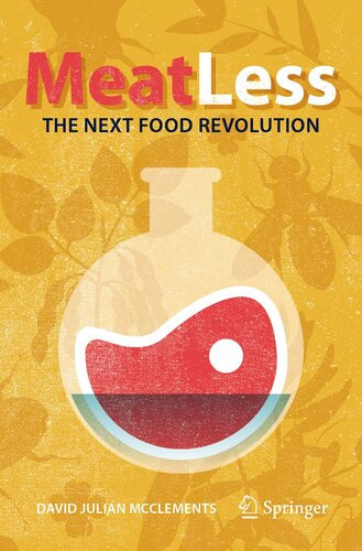 Meat Less The Next Food Revolution 1st David Julian Mcclements