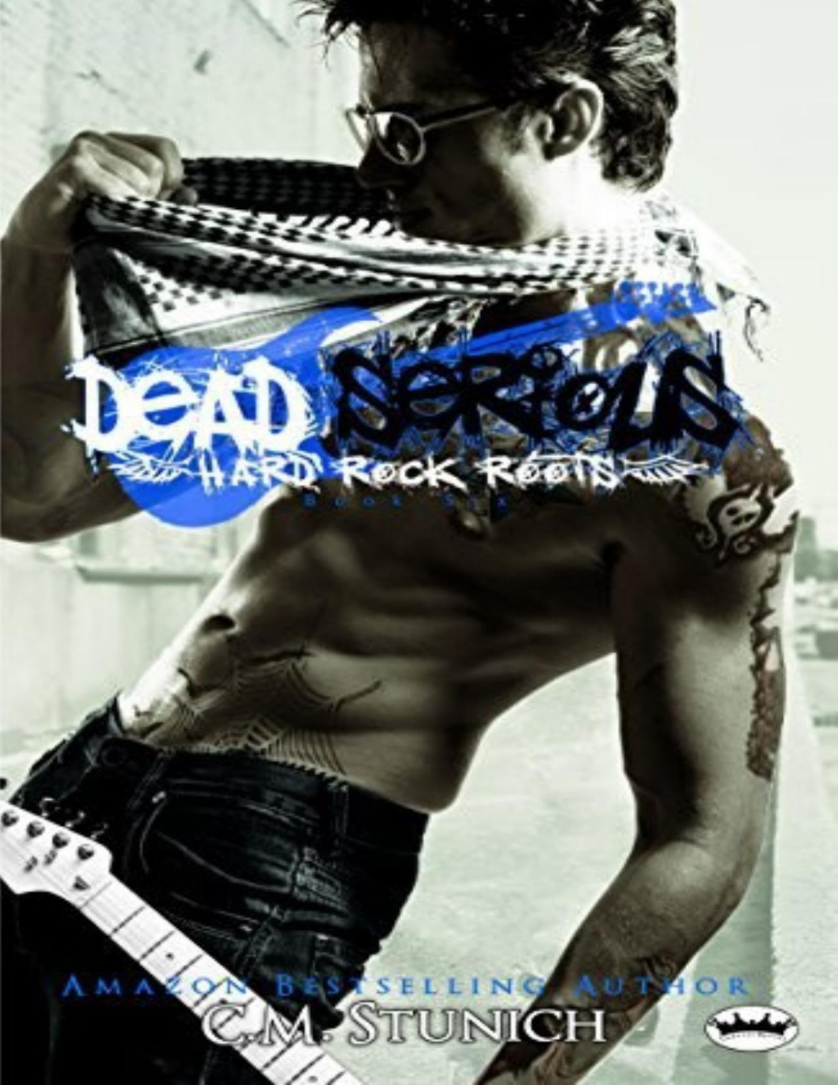 Dead Serious C M Stunich