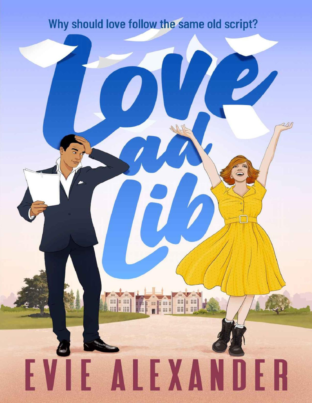 Love Ad Lib A Fake Relationship Grumpy Sunshine Small Town Steamy Romcom Foxbrooke Book 1 Evie Alexander
