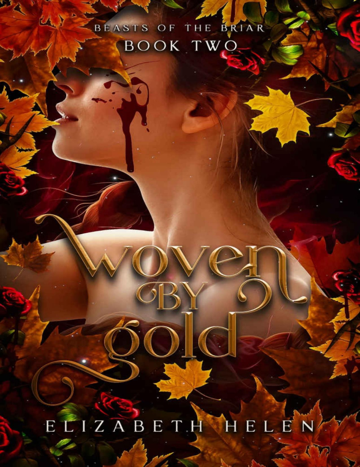 Woven By Gold Beasts Of The Briar Book 2 Elizabeth Helen