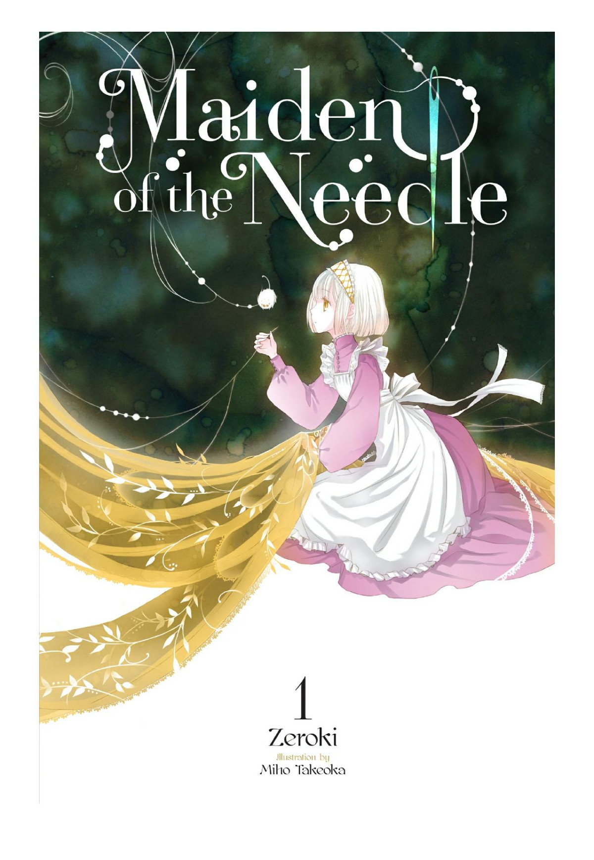 Maiden Of The Needle Vol 1 Zeroki Miho Takeoka