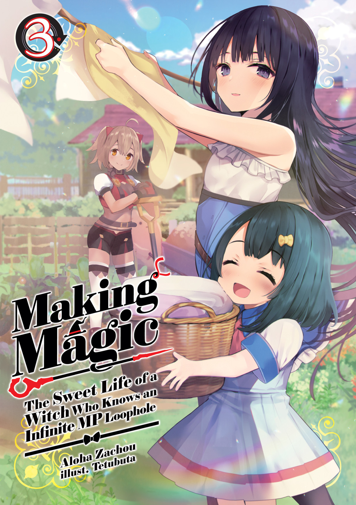 Making Magic The Sweet Life Of A Witch Who Knows An Infinite Mp Loophole Volume 3 Aloha Zachou