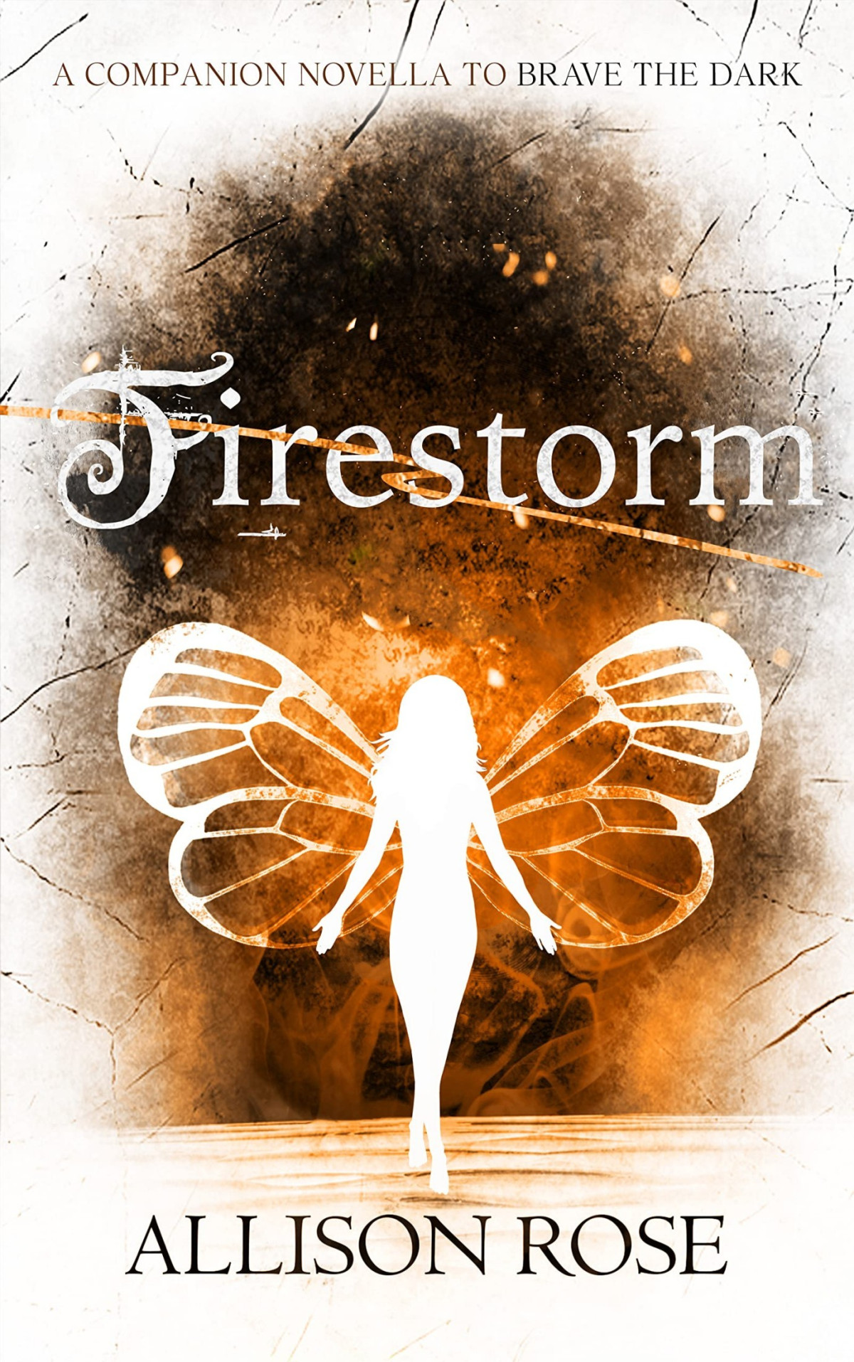 Firestorm Allison Rose