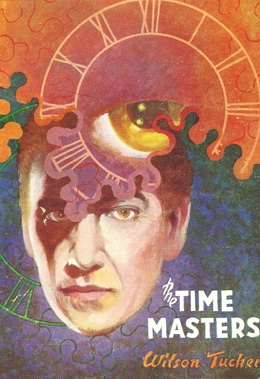 The Time Masters Wilson Tucker