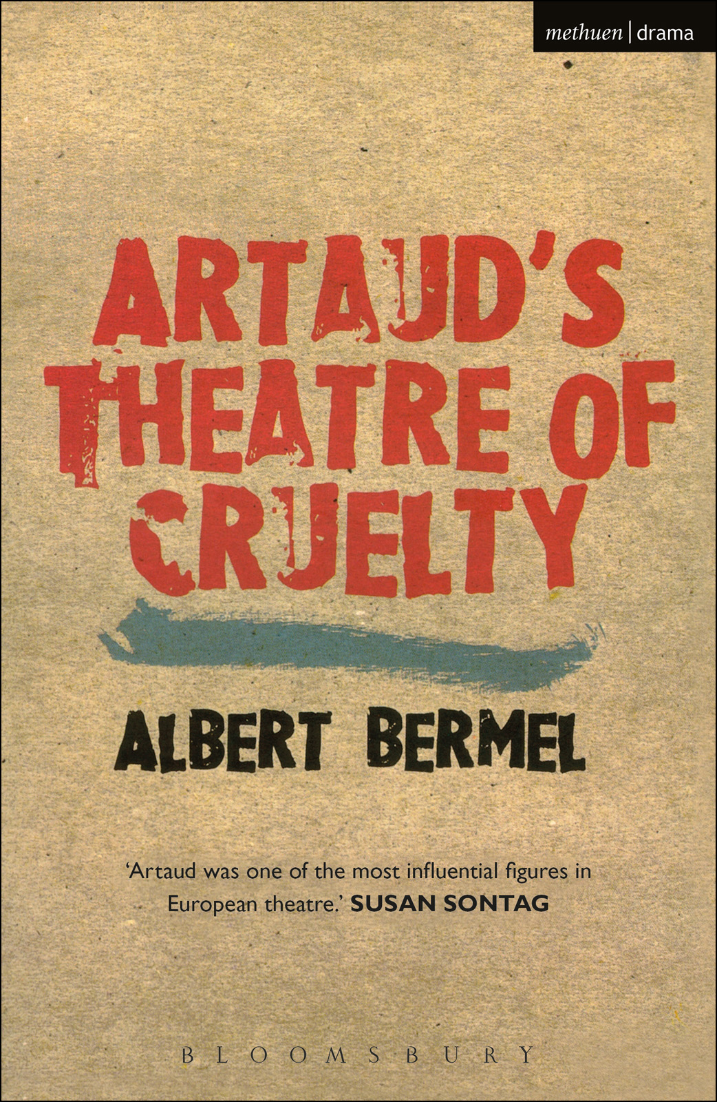 Artauds Theatre Of Cruelty Bermel Albert