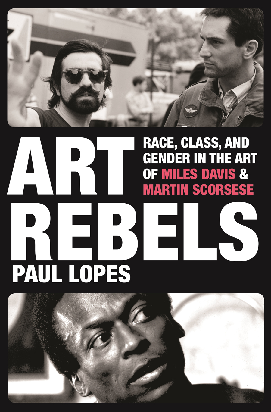 Art Rebels Lopes Paul