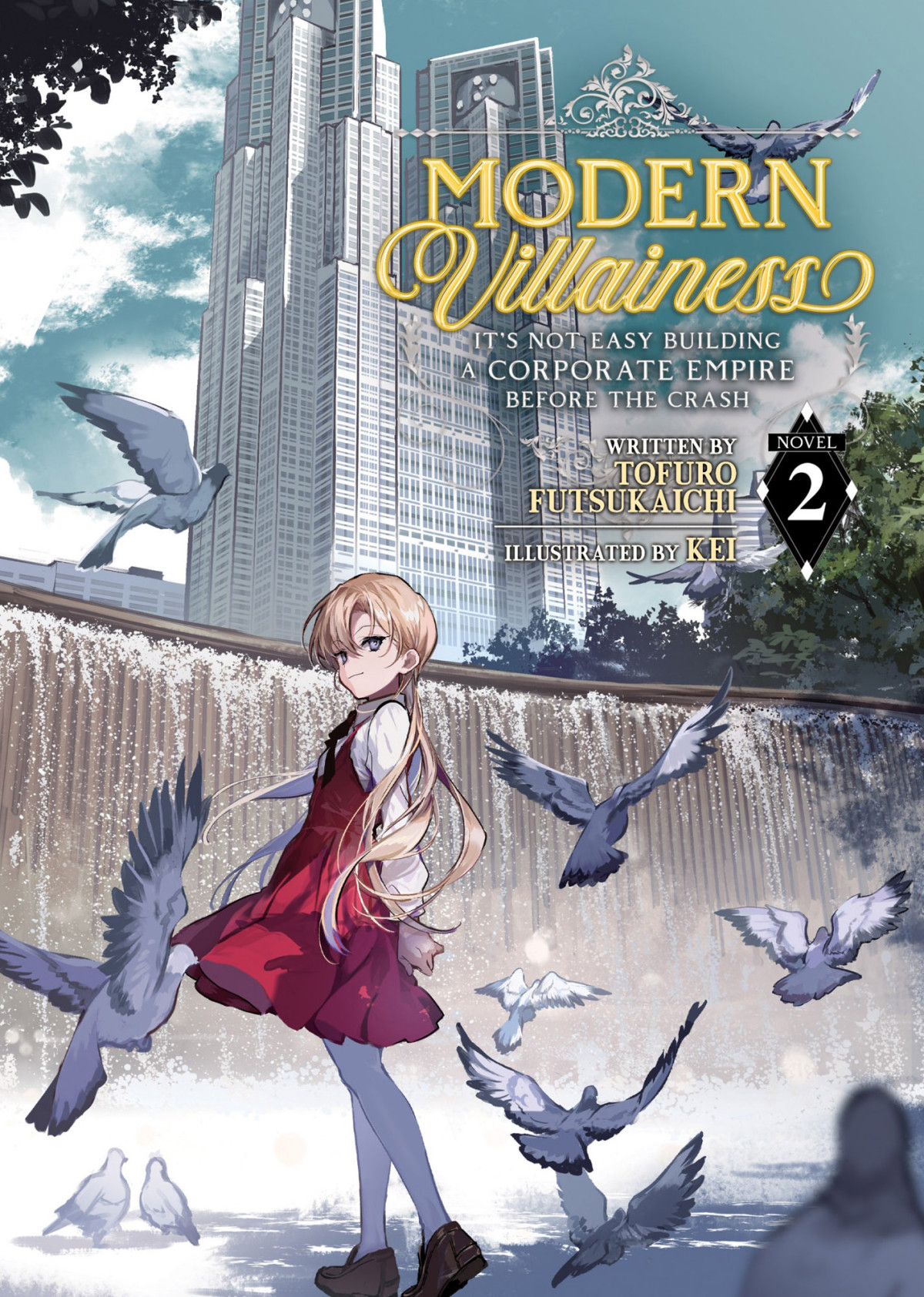 Modern Villainess Its Not Easy Building A Corporate Empire Before The Crash Vol 2 1st Edition Tofuro Futsukaichi