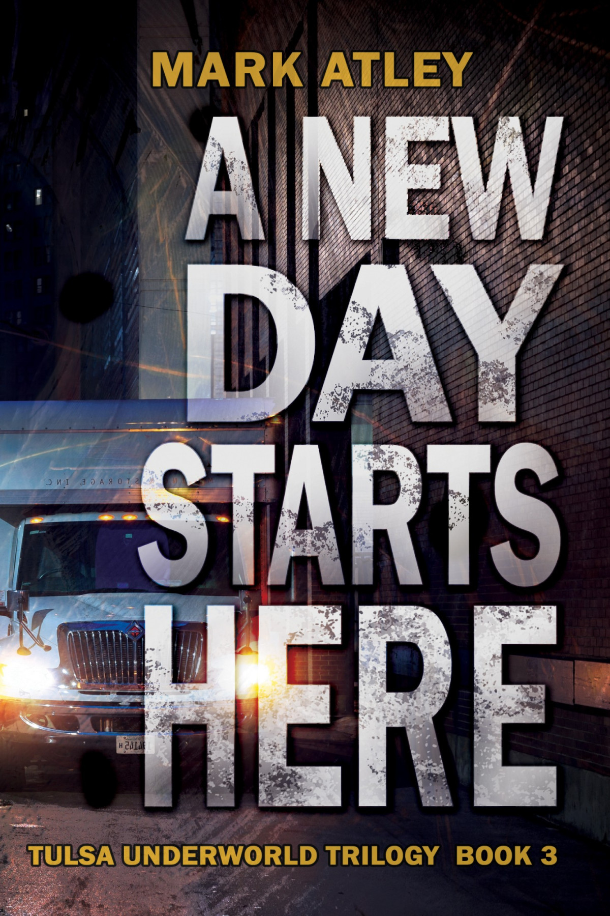 A New Day Starts Here Mark Atley
