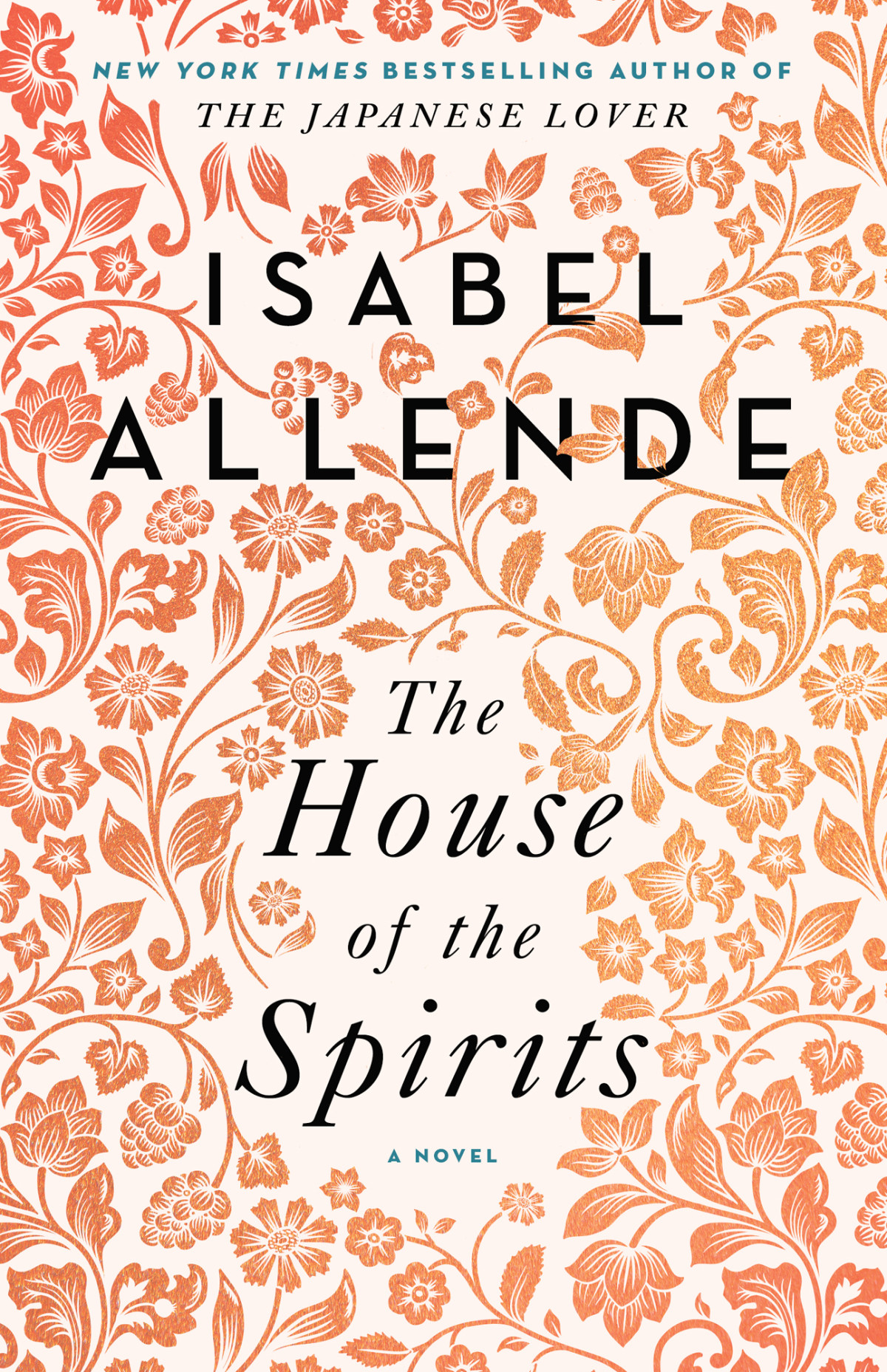 The House Of The Spirits A Novel Isabel Allende
