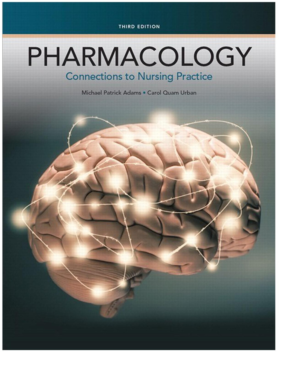 Pharmacology Connections To Nursing Michael Adams