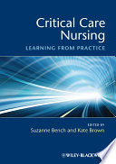 Critical Care Nursing Learning From Practice 1st Edition Suzanne Bench